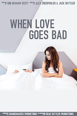 When Love Goes Bad Poster